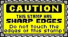 sharp edges